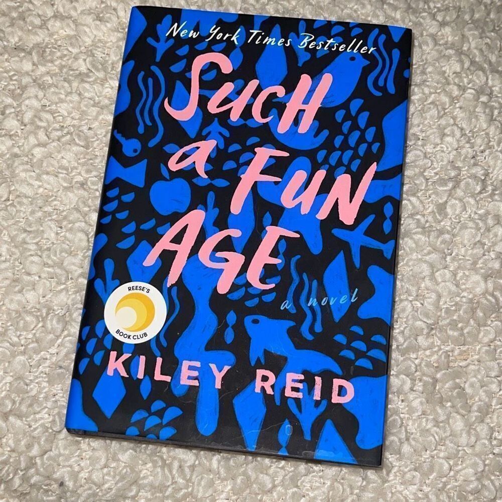 Kiley Reid Such A Fun Age New York Times Best Seller Hardcover Novel Book